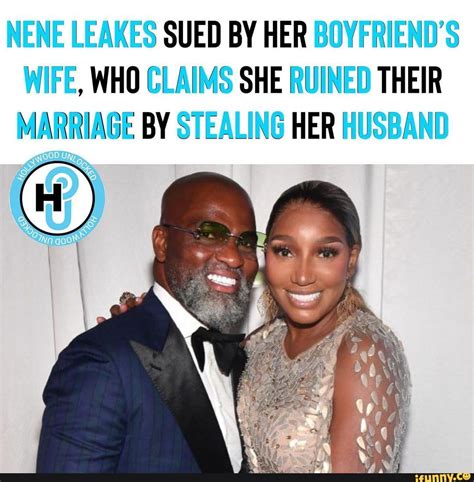 NeNe Leakes Sued By Boyfriends Wife Who Claims She Broke。